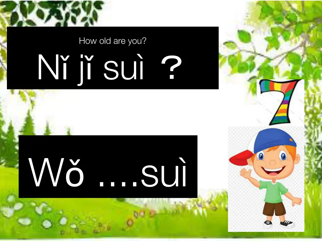 how old are you 3