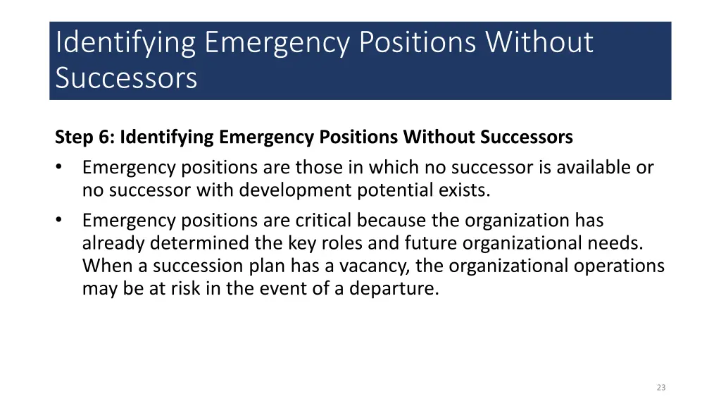 identifying emergency positions without successors