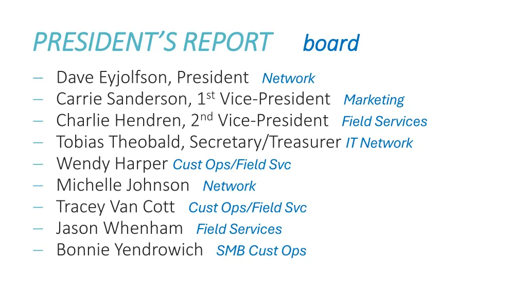 president s report president s report board dave