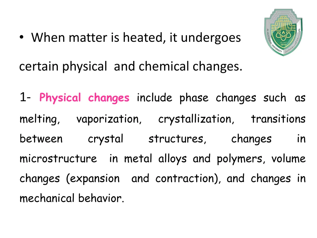 when matter is heated it undergoes