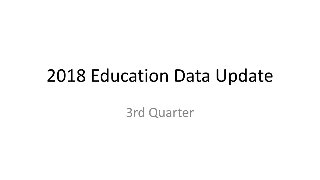 2018 education data update