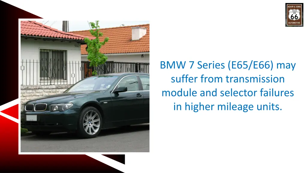 bmw 7 series e65 e66 may suffer from transmission