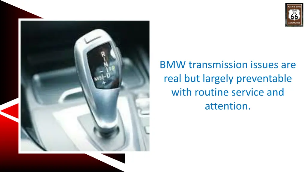 bmw transmission issues are real but largely