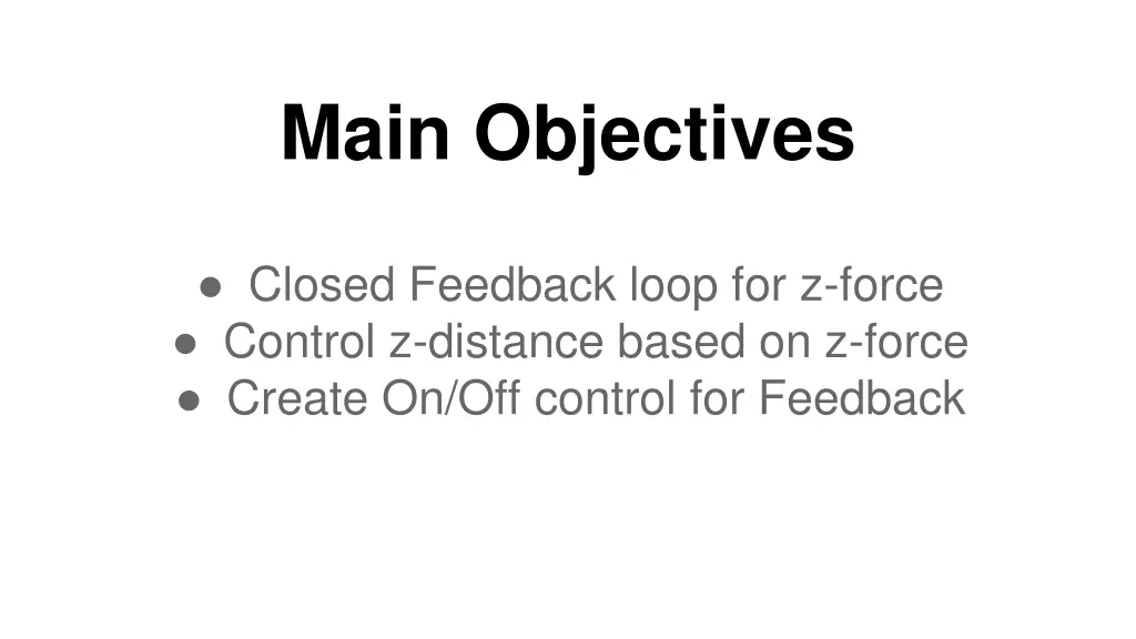 main objectives