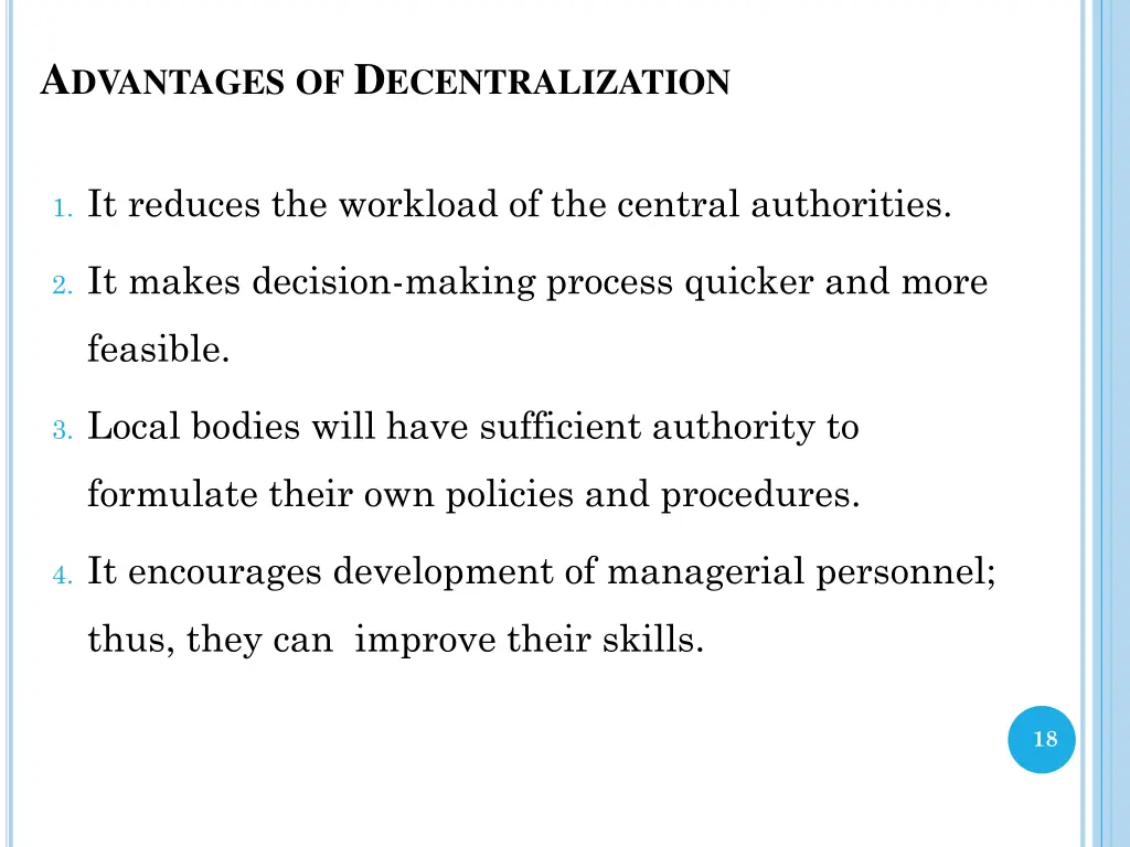 a dvantages of d ecentralization