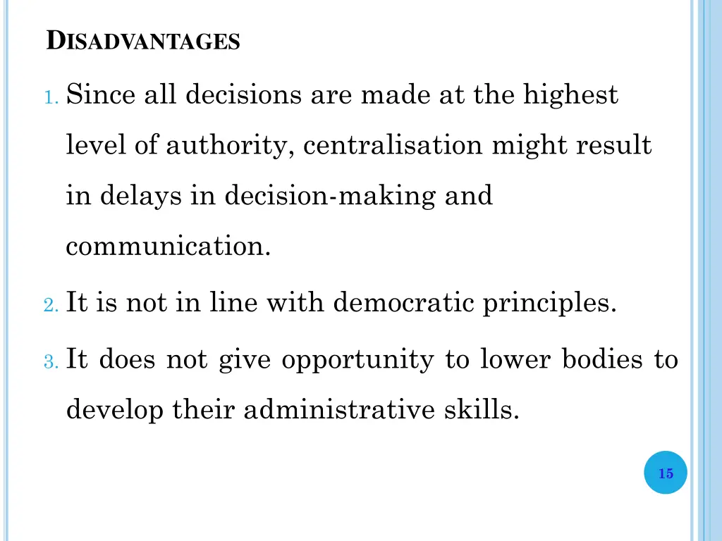 d isadvantages
