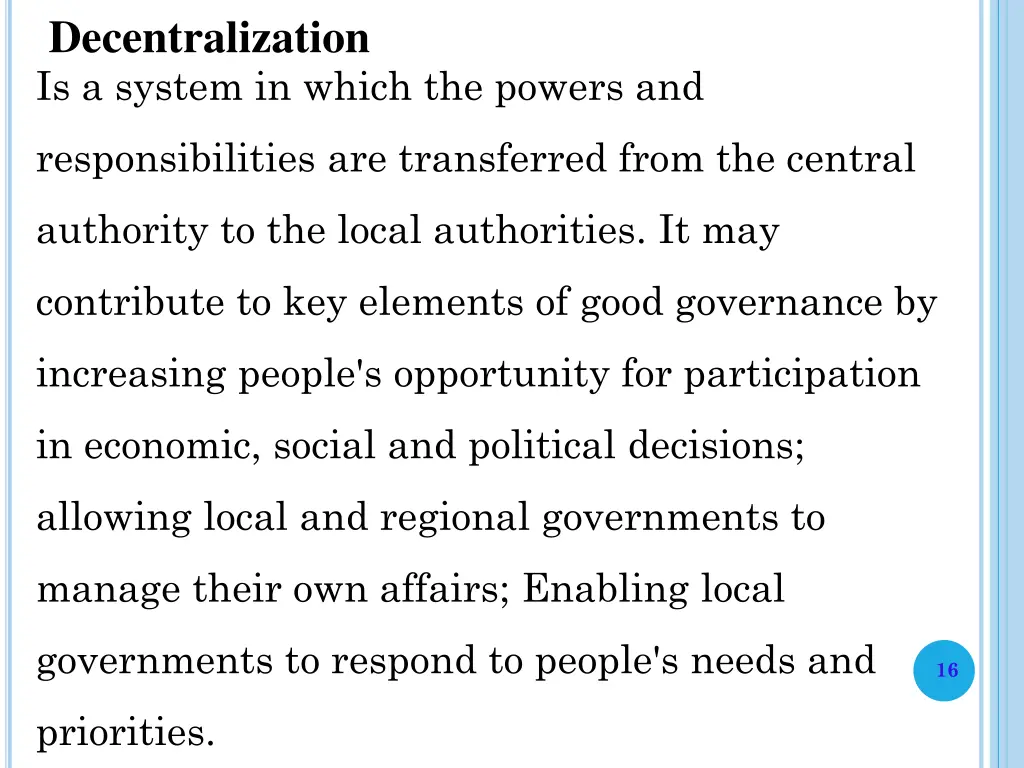 decentralization is a system in which the powers