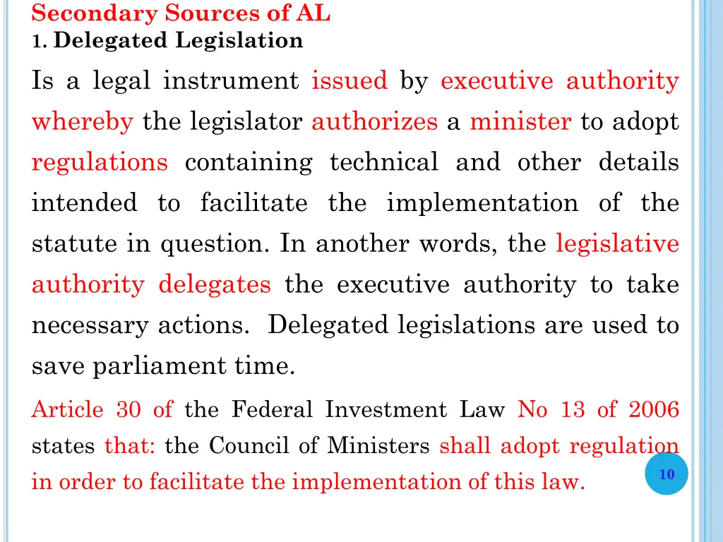 secondary sources of al 1 delegated legislation