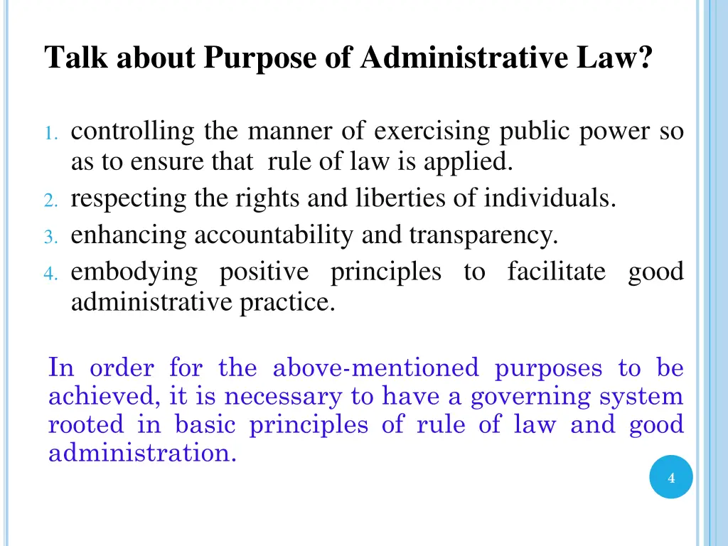 talk about purpose of administrative law