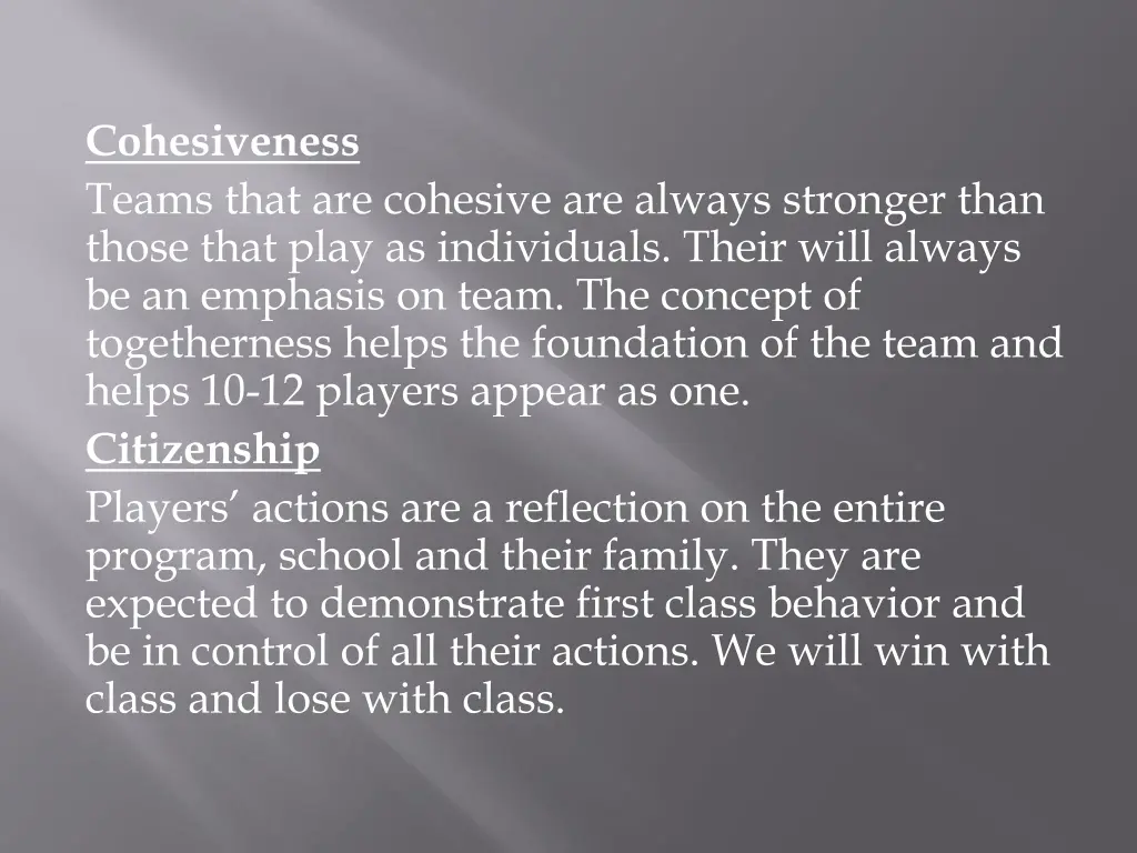 cohesiveness teams that are cohesive are always