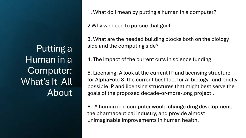 1 what do i mean by putting a human in a computer