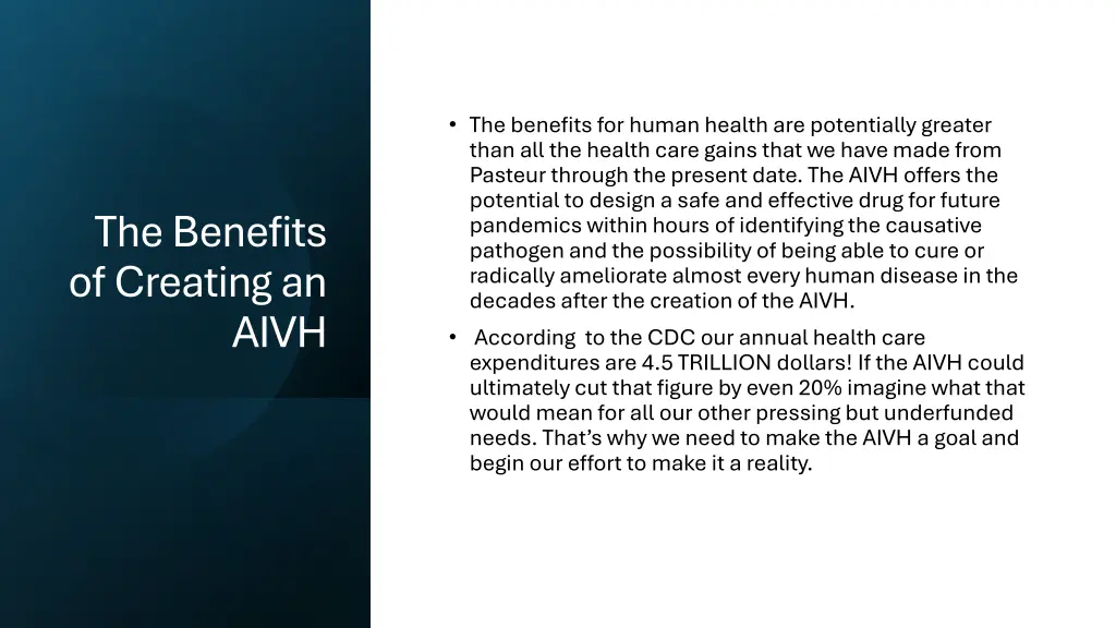 the benefits for human health are potentially