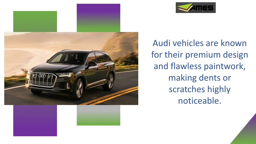 audi vehicles are known for their premium design