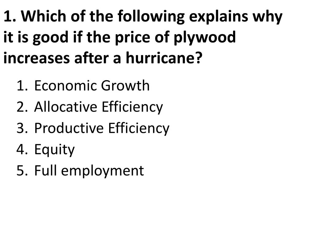 1 which of the following explains why it is good