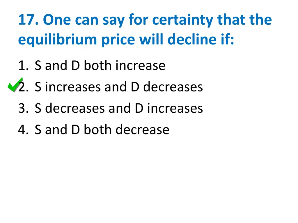 17 one can say for certainty that the equilibrium 1