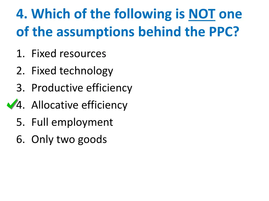 4 which of the following 1