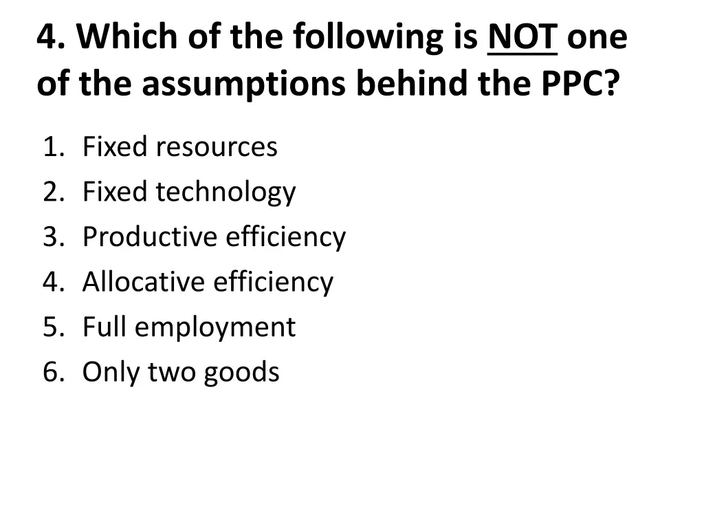 4 which of the following