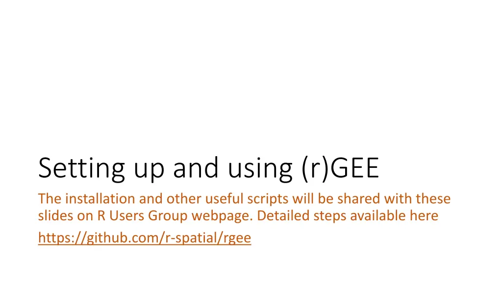 setting up and using r gee the installation