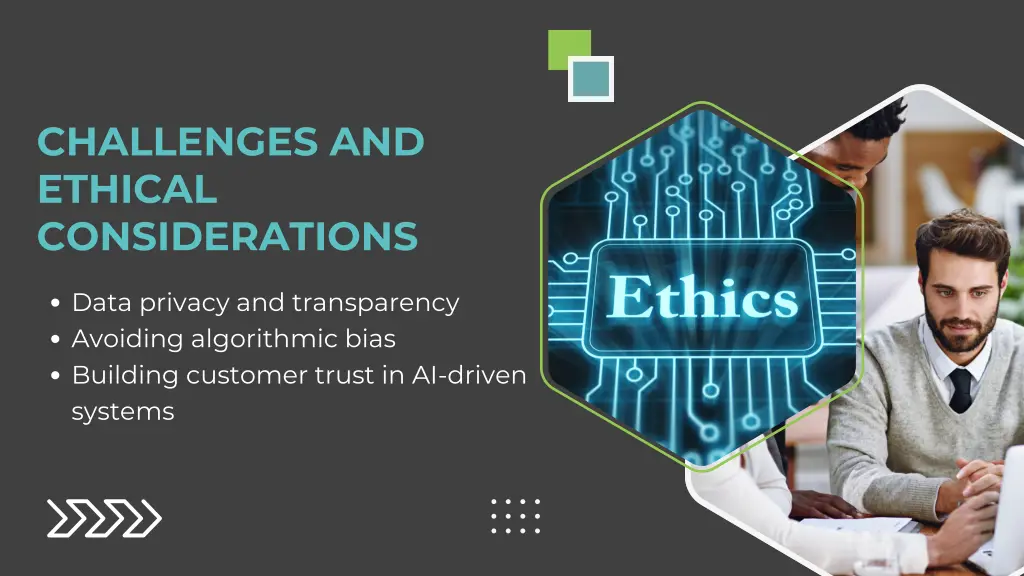 challenges and ethical considerations