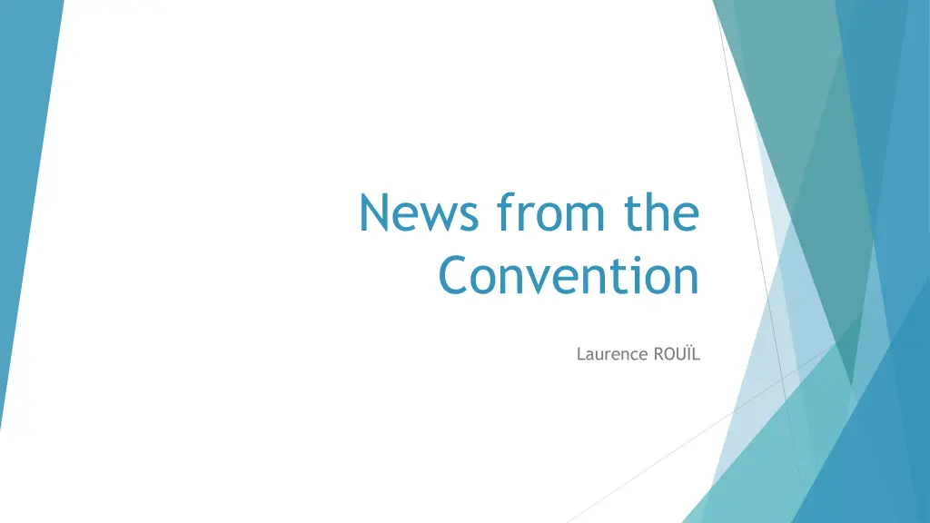 news from the convention