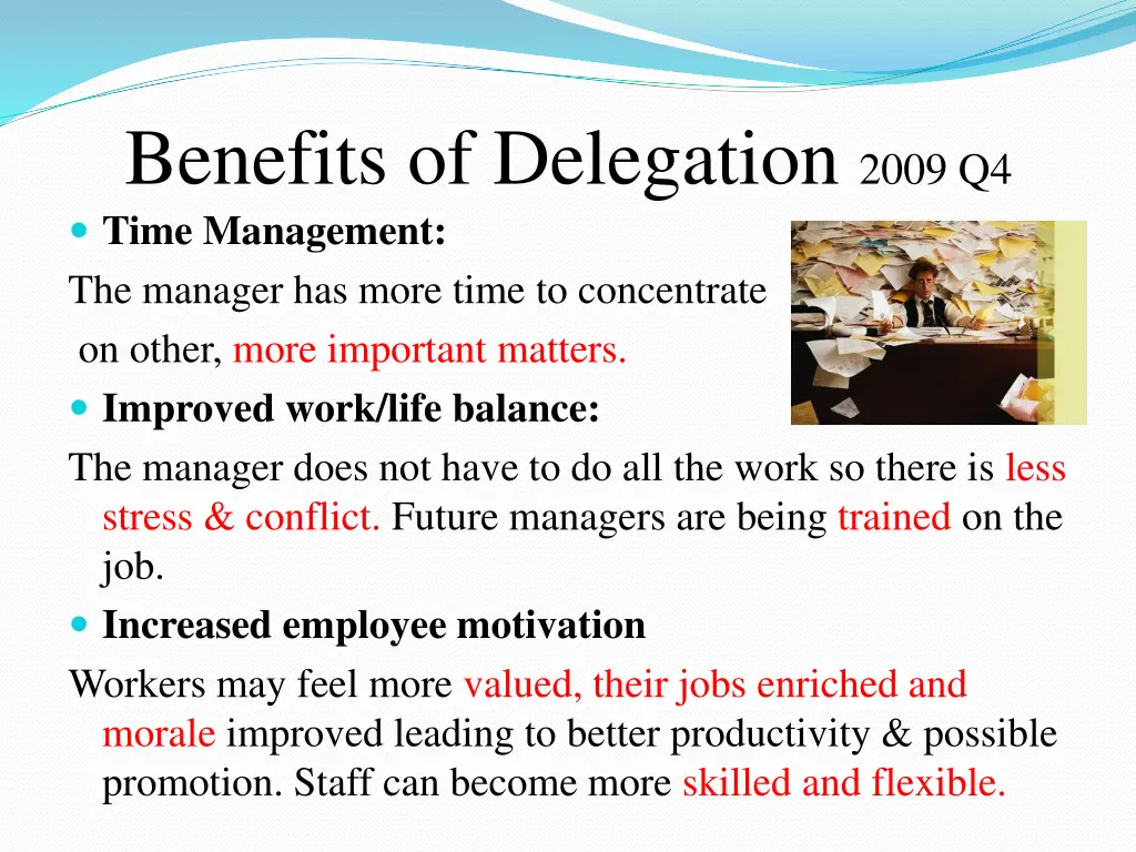 benefits of delegation 2009 q4 time management