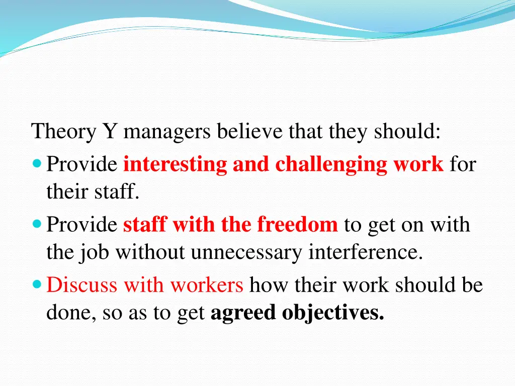theory y managers believe that they should