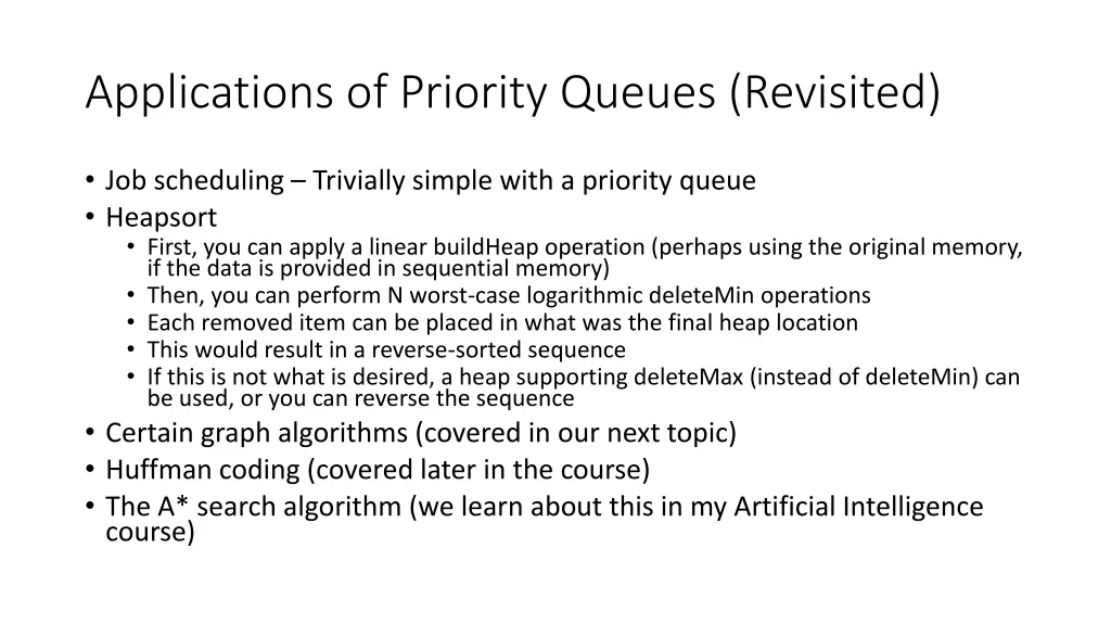 applications of priority queues revisited