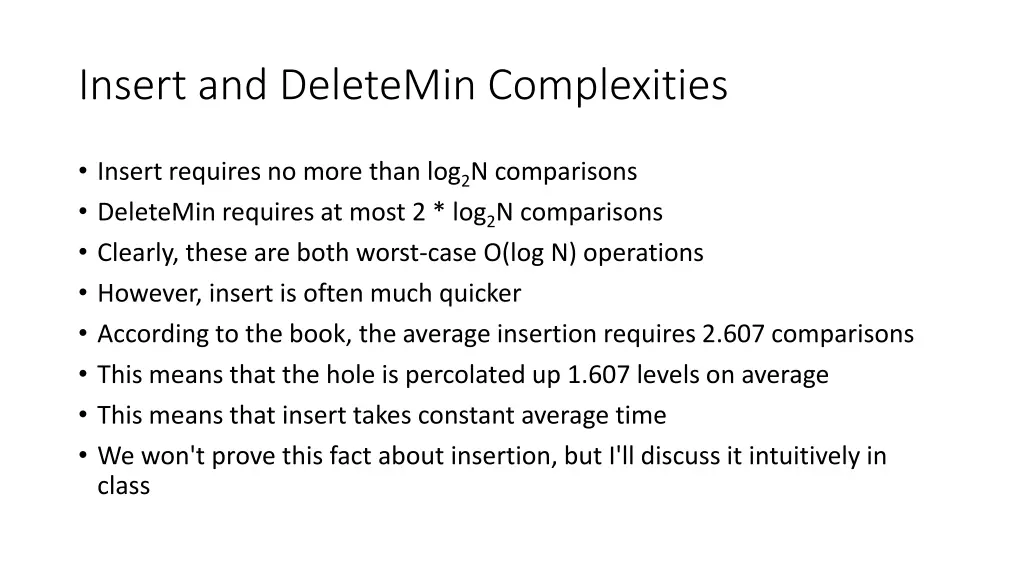 insert and deletemin complexities