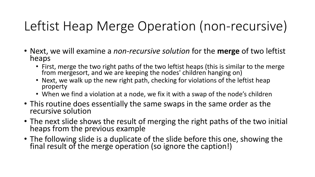 leftist heap merge operation non recursive