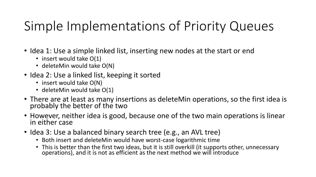 simple implementations of priority queues