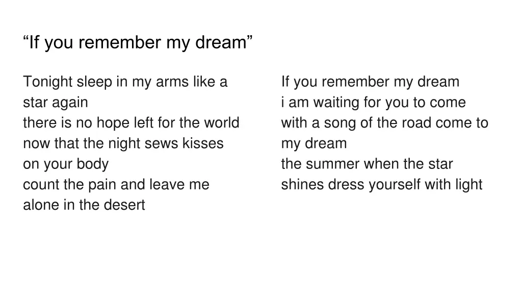 if you remember my dream