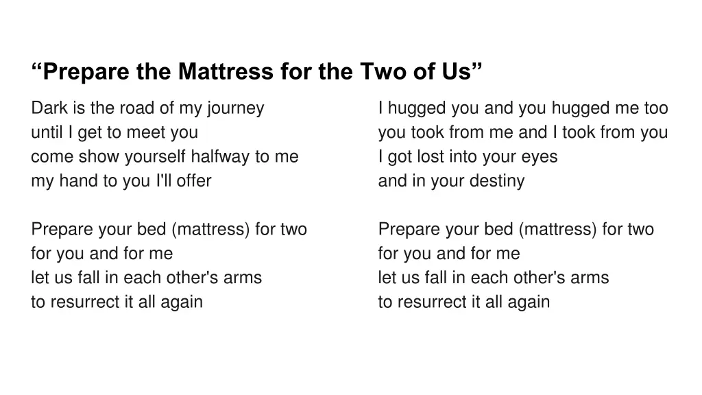 prepare the mattress for the two of us
