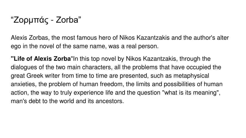 zorba