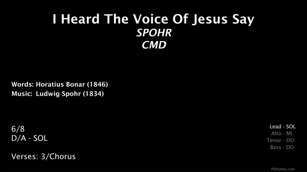 i heard the voice of jesus say spohr cmd