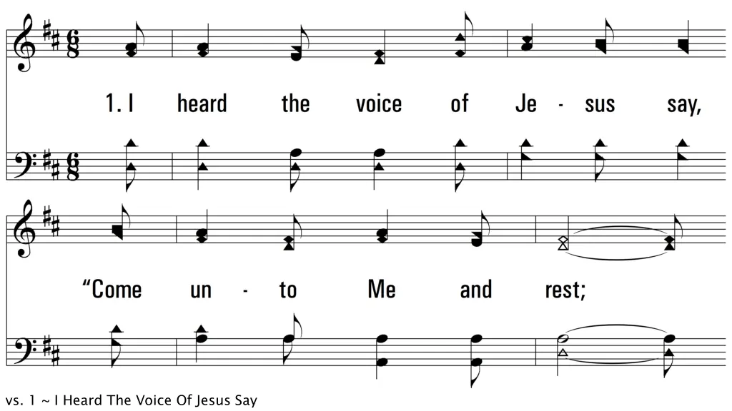 vs 1 i heard the voice of jesus say
