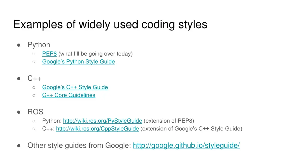 examples of widely used coding styles