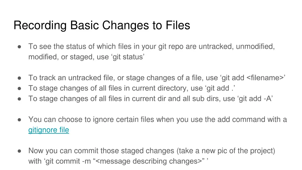 recording basic changes to files