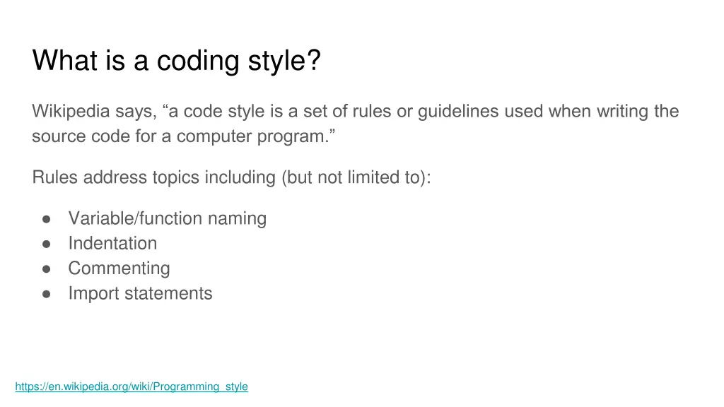 what is a coding style