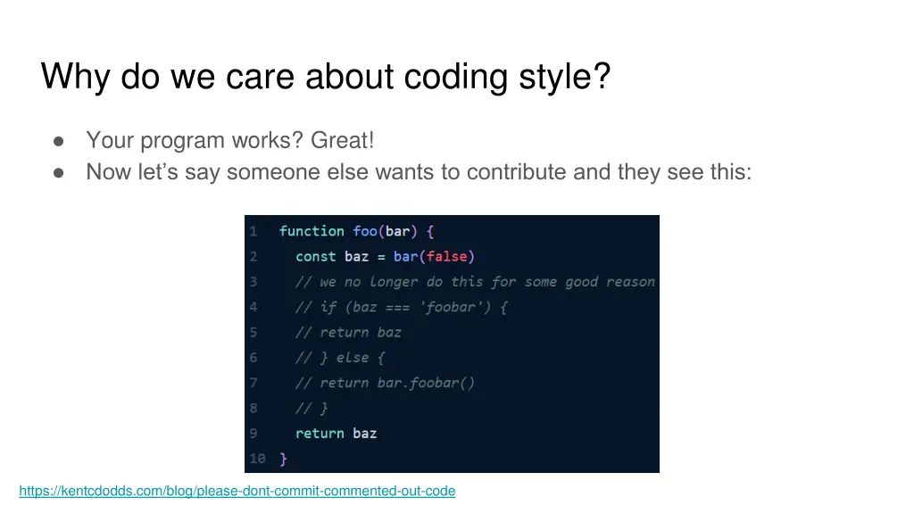 why do we care about coding style