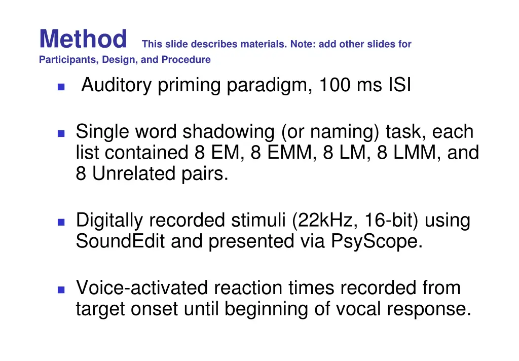 method this slide describes materials note