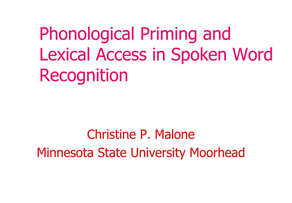 phonological priming and lexical access in spoken