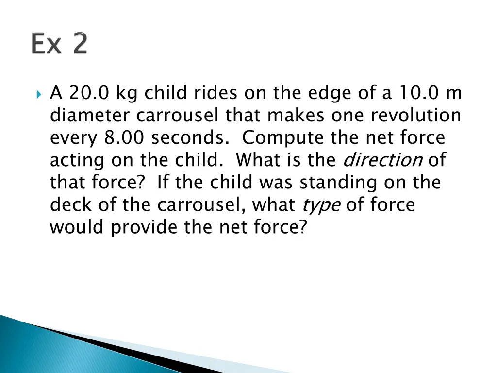a 20 0 kg child rides on the edge