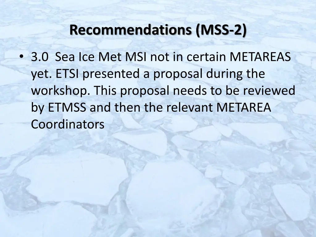 recommendations mss 2
