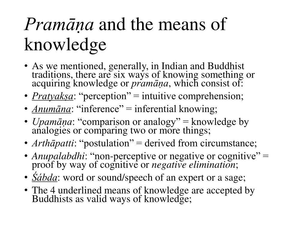 pram a and the means of knowledge