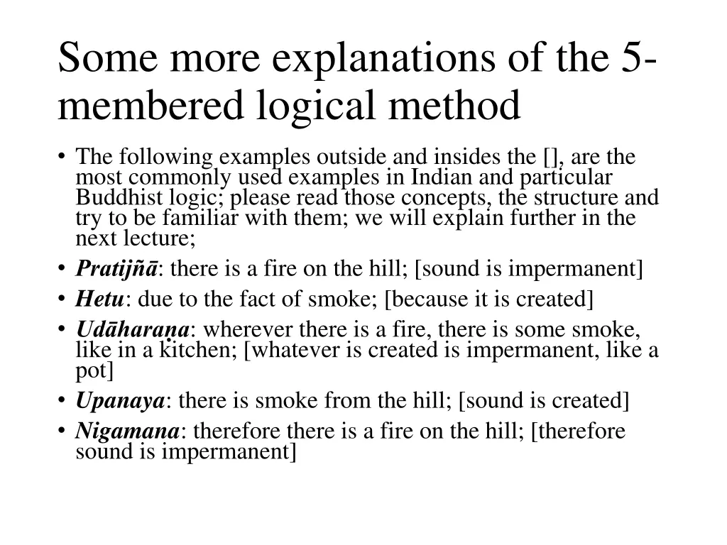some more explanations of the 5 membered logical