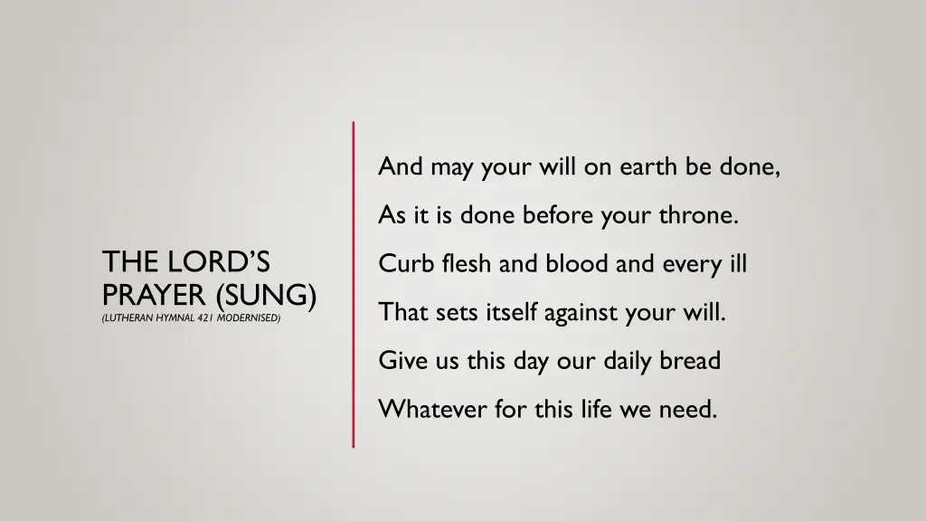 and may your will on earth be done