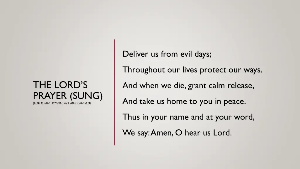 deliver us from evil days