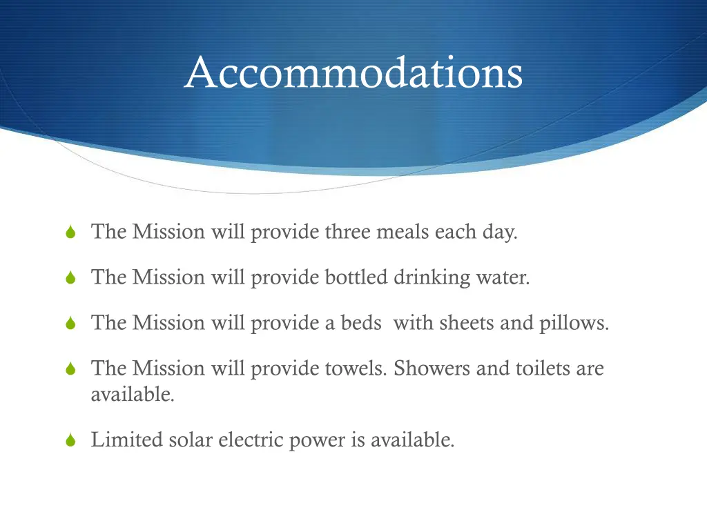 accommodations