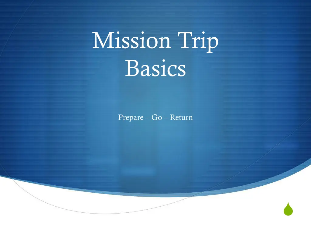 mission trip basics