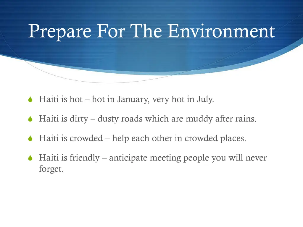 prepare for the environment